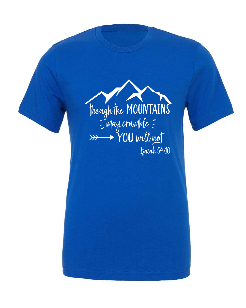 Isaiah 54:10 T-Shirt (white print)