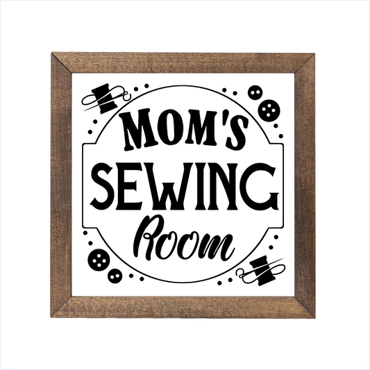 Mom's Sewing Room sign, uv printed, wood frame