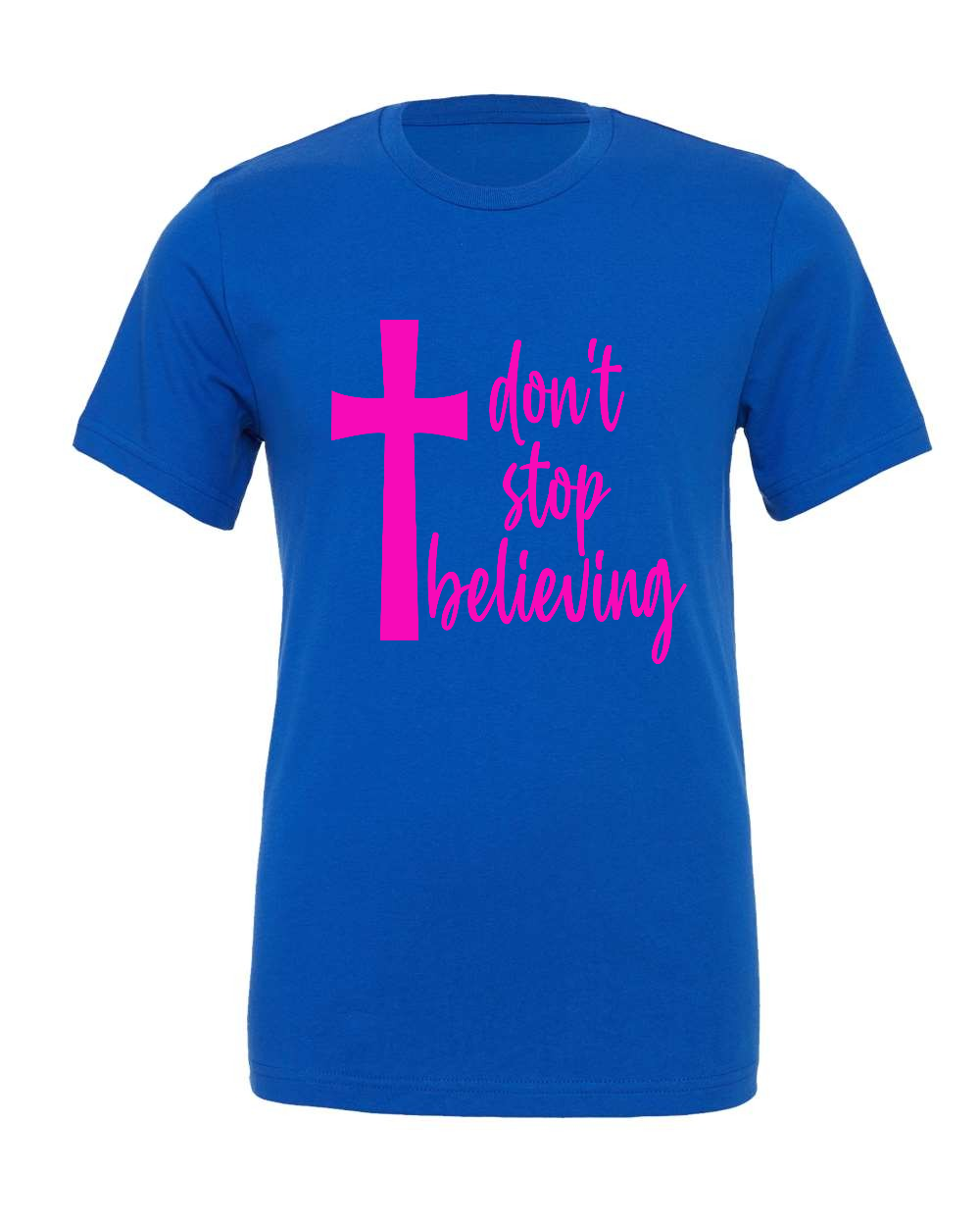 Don't stop believing T-Shirt (pink print)