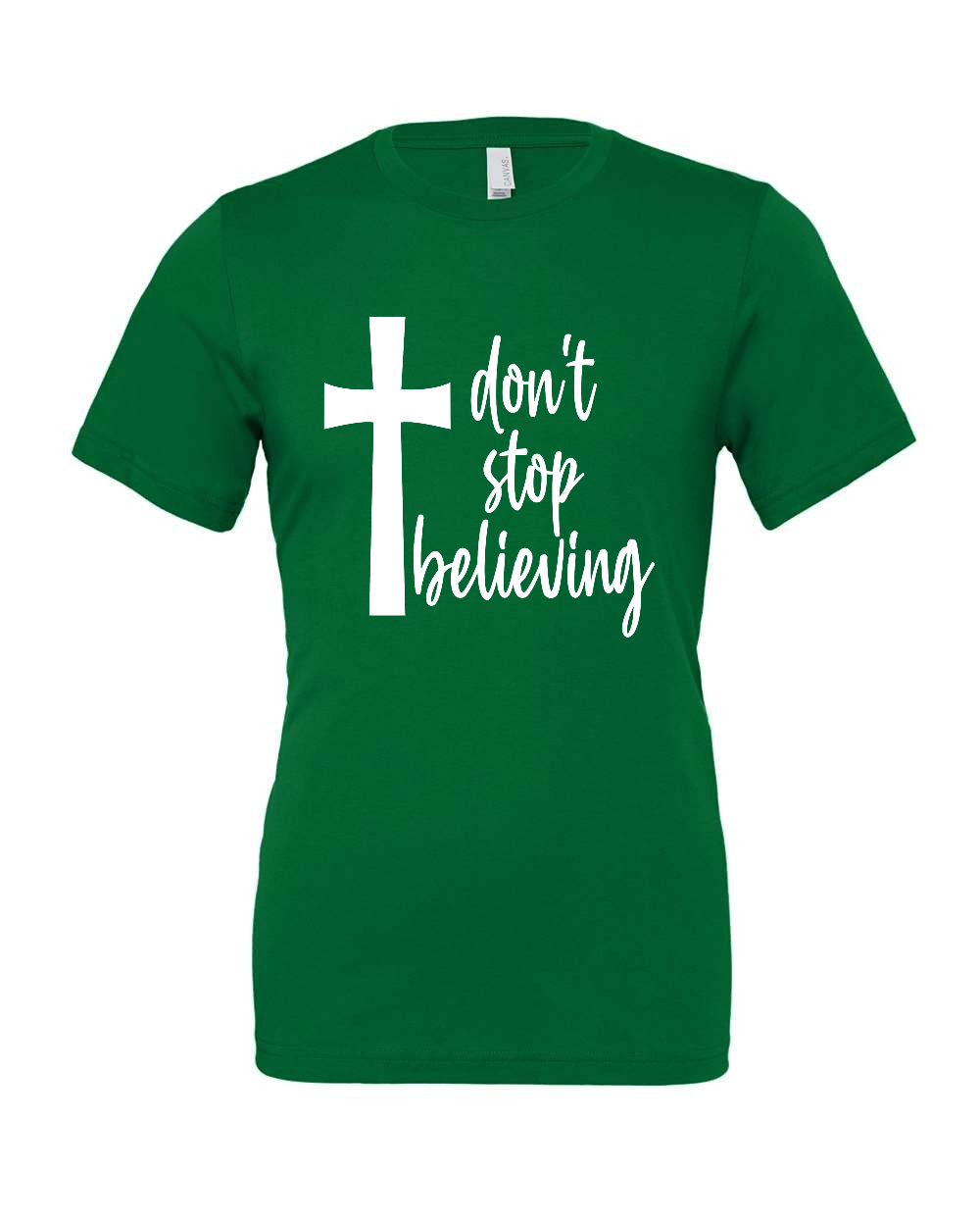 Don't stop believing T-Shirt (white print)