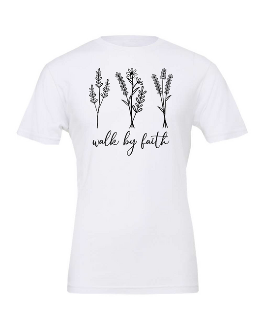 Walk by faith T-Shirt (black print)